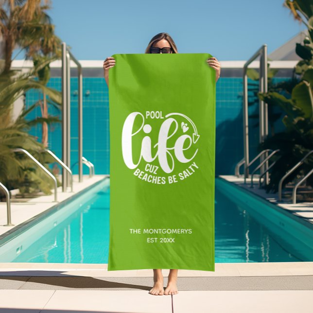 Serviette De Plage Vie de Piscine Vert Lime ("Pool life cuz beaches be salty" lime green beach towel (white on reverse side))