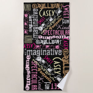 Serviette De Plage Vous êtes génial Noms Personnalisés Mots Pink Blac