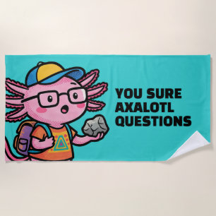 Serviette De Plage Vous êtes sûr que les questions axolotl Mème sarca