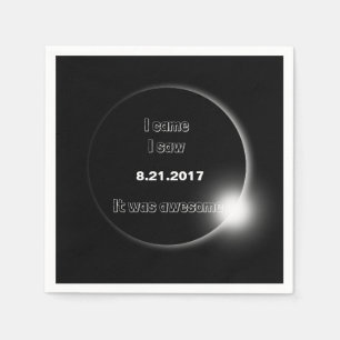 Serviette En Papier 2017 Solaire Eclipse Je suis venu, J'ai vu, C'étai