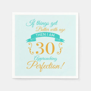 Serviette En Papier 30e anniversaire mieux avec l'âge