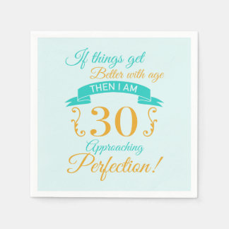 Serviette En Papier 30e anniversaire mieux avec l'âge