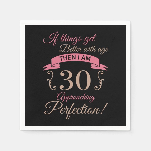 Serviette En Papier 30e anniversaire mieux avec l'âge (Devant)