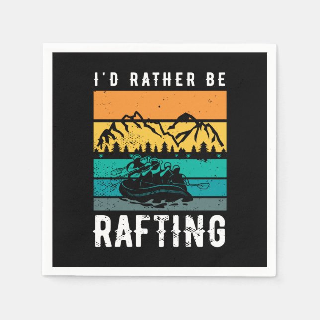 Serviette En Papier 32.Id Plutôt Être Rafting (Devant)