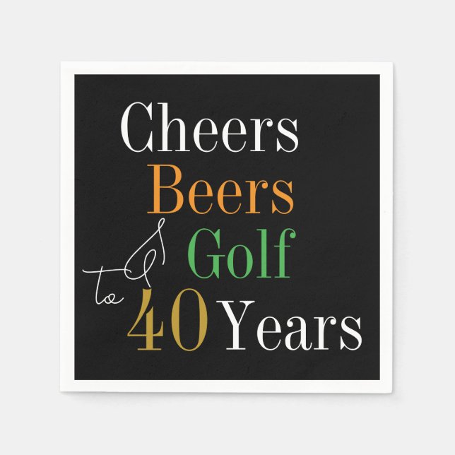 Serviette En Papier 40e anniversaire Cheers and Beers Golf Black and G (Devant)