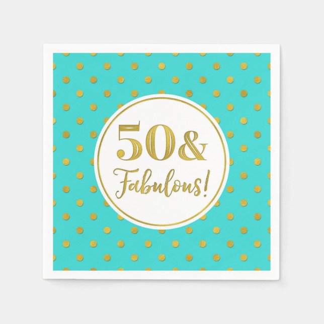 Serviette En Papier 50 & Fabuleux Points Or Turquoise Blanc Anniversai (Devant)