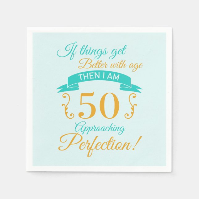 Serviette En Papier 50e anniversaire mieux avec l'âge (Devant)