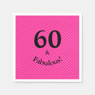 Serviette En Papier 60 ans et Fabuleux Anniversaire Rose Clair à pois
