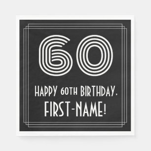 Serviette En Papier 60e anniversaire : Apparence Art Déco "60" + Nom