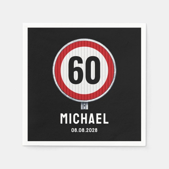 Serviette En Papier 60th Birthday Speed Limit Sign - ANY AGE (Devant)