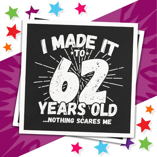 Serviette En Papier 62 Ans Mème sarcastique vieux drôle 62ème annivers (Créateur téléchargé)
