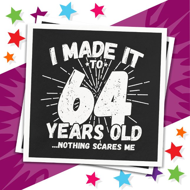 Serviette En Papier 64 Ans Mème sarcastique vieux drôle 64ème annivers (Créateur téléchargé)