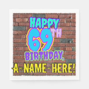 Serviette En Papier 69e anniversaire ~ Amusant, Graffiti urbain inspir
