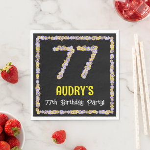 Serviette En Papier 77e anniversaire : Floral Flowers Numéro, Nom pers