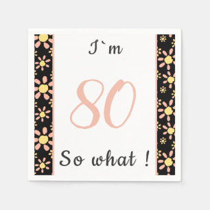 Serviette En Papier 80e Anniversaire Drôle Je`m 80 alors quelle motiva