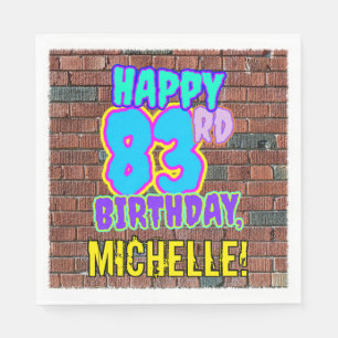 Serviette En Papier 83e anniversaire ~ Amusant, Graffiti urbain inspir