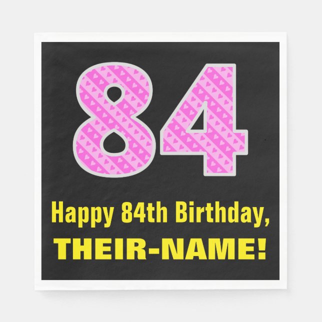 Serviette En Papier 84e anniversaire : Pink Stripes and Hearts "84" +  (Devant)