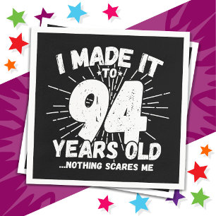 Serviette En Papier 94 Ans Mème sarcastique vieux drôle 94ème annivers