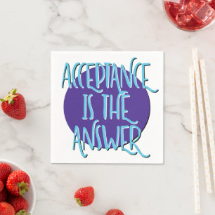 Serviette En Papier Acceptation Est La Réponse Slogan de Récupératio