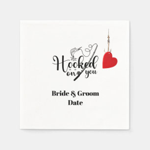 Serviette En Papier Accrochez-vous pour la pêche avec Mariage d'amour