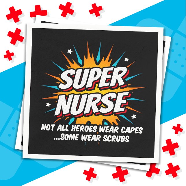 Serviette En Papier Ambiance drôle Super Superhero Super Nurse Appréci (Créateur téléchargé)