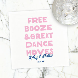 Serviette En Papier Amusants Libre Booze & Great Dance Moteurs Mariage
