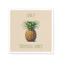 Ananas "Uniquement Vibes tropicales"