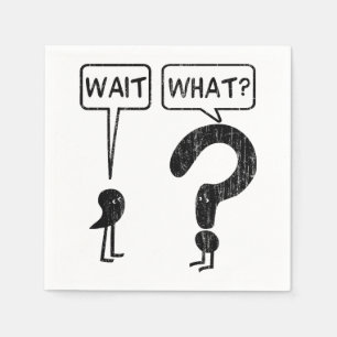 Serviette En Papier Attends, Quoi ?