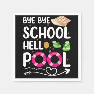 Serviette En Papier Au revoir école bonjour piscine dernier jour d'éco