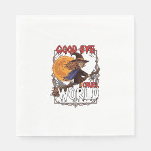 Serviette En Papier Au revoir monde cruel sorcière Halloween pleine lu
