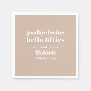 Serviette En Papier Au revoir Quarante Bonjour Cinquante-Cinquante Ann