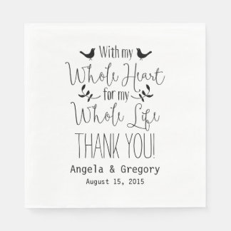 Serviette En Papier Avec tout mon coeur ma vie entière Mariage