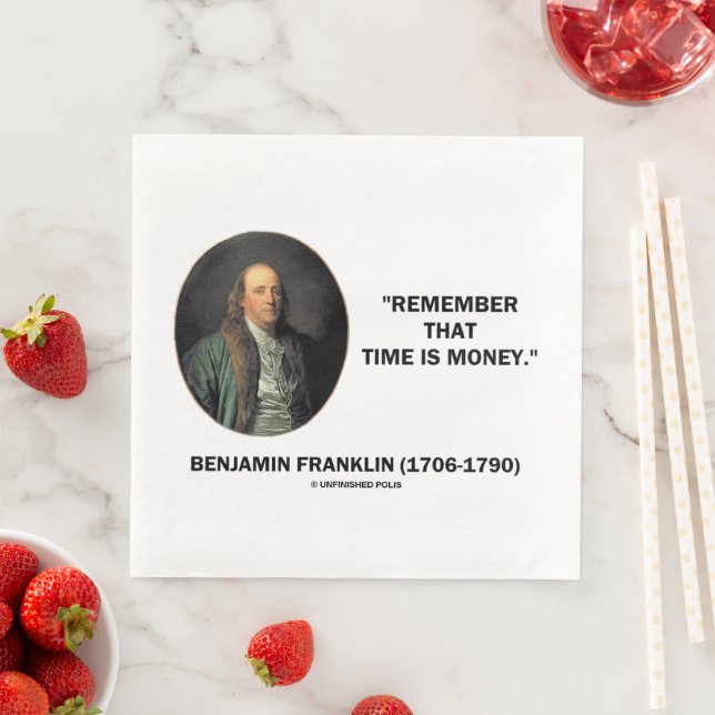 Serviette En Papier Benjamin Franklin Se Souvient Que Le Temps Est L'A (En situation)