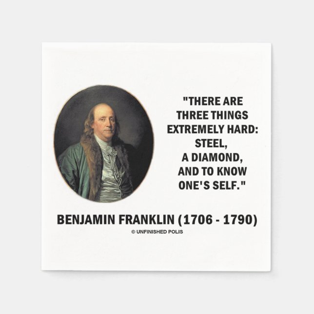 Serviette En Papier Benjamin Franklin Trois Choses Extrêmement Diffici (Devant)