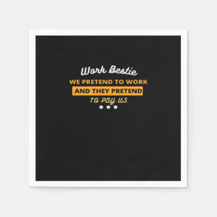 Serviette En Papier Bestie de travail Funny Coworker Citation classiqu
