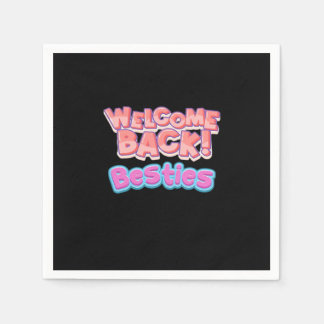 Serviette En Papier Bienvenue Retour Bestie Classic
