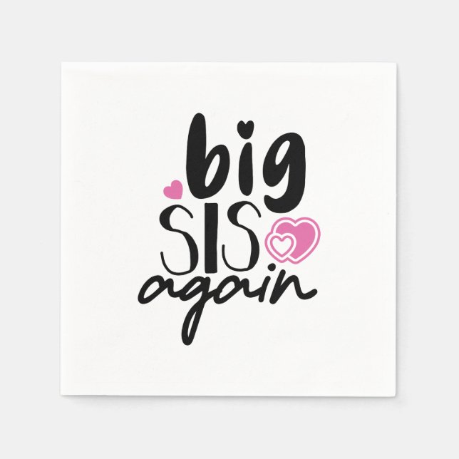 Serviette En Papier Big Sis de nouveau (Devant)