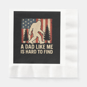 Serviette En Papier Bigfoot Patriotique Un Papa Comme Moi Est Dur à Tr