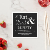 Black Eat Drink & Be Fifty Retro 50e Anniversaire