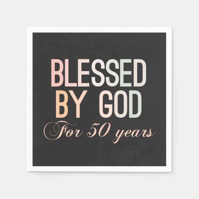 Serviette En Papier Blessed by God for 50 years, 50th birthday design (Devant)