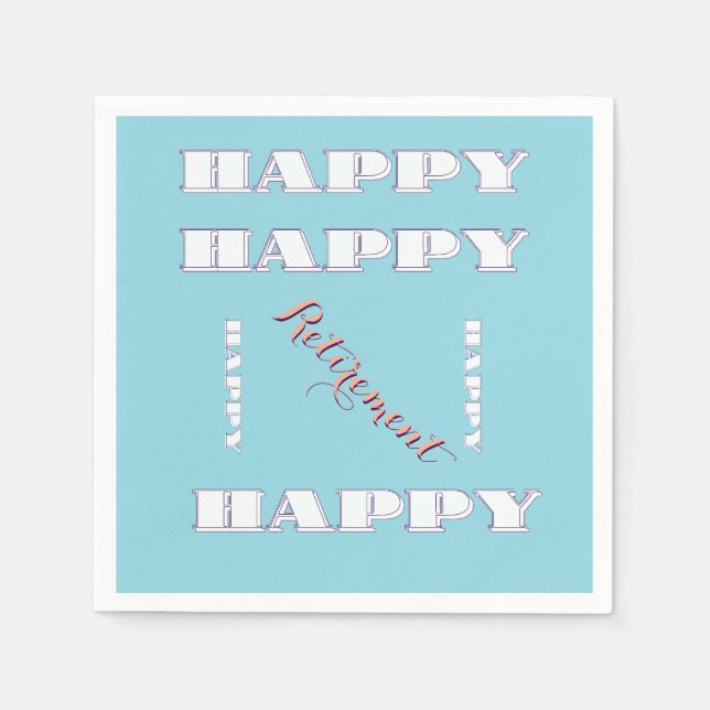 Serviette En Papier Bleu de retraite HEUREUX (Devant)