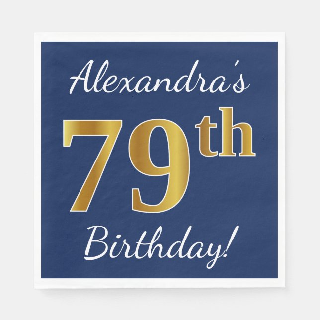 Serviette En Papier Blue, Faux Gold 79e anniversaire + Nom personnalis (Devant)