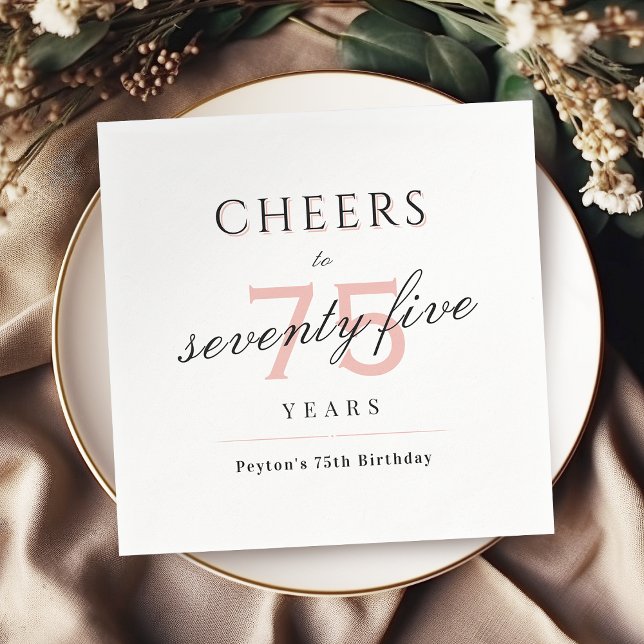 Serviette En Papier Blush moderne classe applaudissent à 75 ans (Blush modern classy cheers to 75 years birthday napkins)