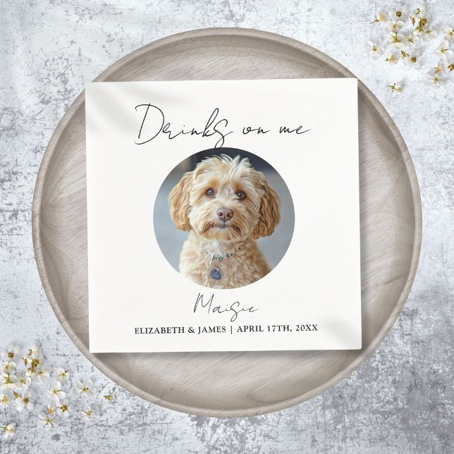 Serviette En Papier Boissons Sur Moi Pet Chien Photo Mariage (Drinks On Me Pet Dog Photo Wedding Napkins)