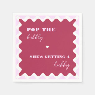 Serviette En Papier Bold Magenta Pop the Bubbly She's Getting a Hubby
