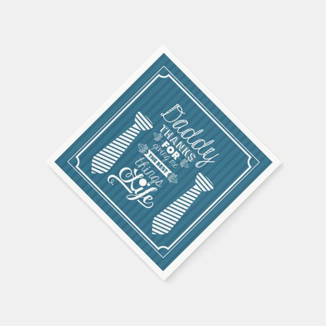 Serviette En Papier Bonne Fête des pères Papa Merci de m'avoir donné l (Coin)