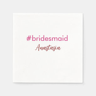 Serviette En Papier Bridesmaid hashtag rose clair ajouter nom mariée t