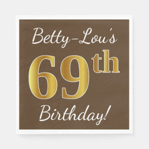 Serviette En Papier Brown, Faux Gold 69e anniversaire + Nom personnali