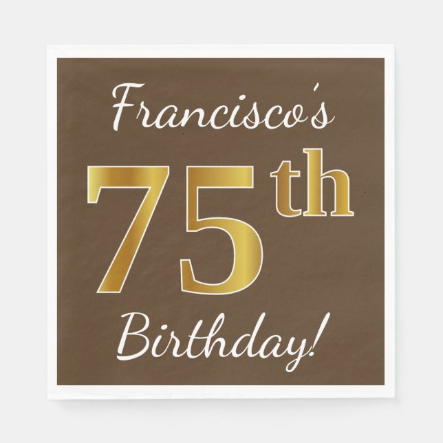 Serviette En Papier Brown, Faux Gold 75e anniversaire + Nom personnali (Devant)