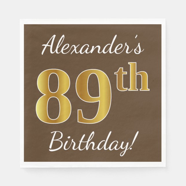 Serviette En Papier Brown, Faux Gold 89e anniversaire + Nom personnali (Devant)